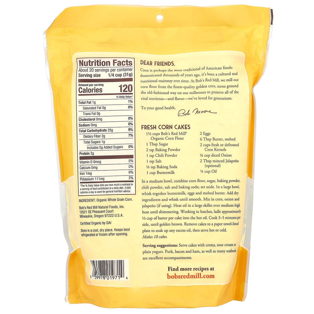 Organic whole grain corn flour from Bob's Red Mill's in a resealable bag, showing golden corn flour inside.