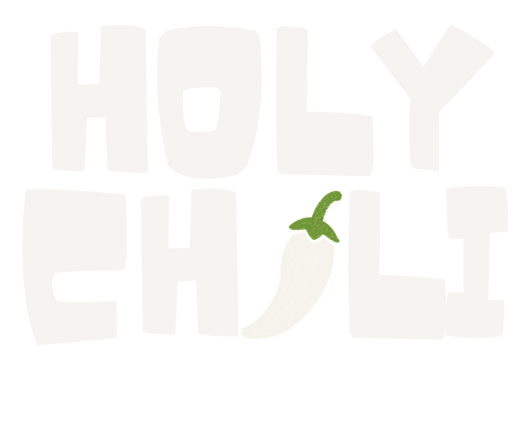 A stylized graphic reading 'HOLY CHILI' in large pale cream letters, with a small green chili pepper illustration replacing the letter I in CHILI.